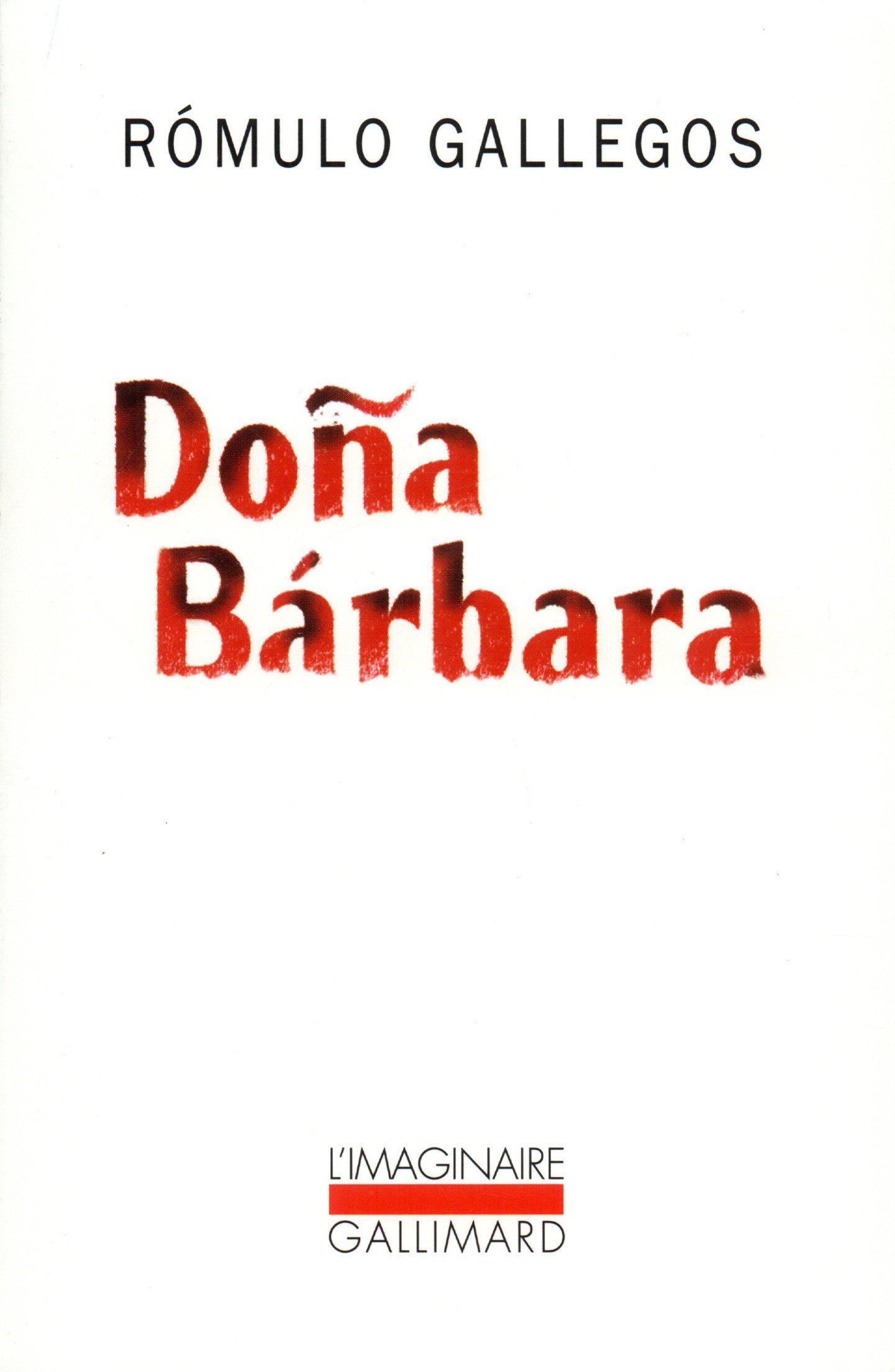 Doña Bárbara (L'IMAGINAIRE)