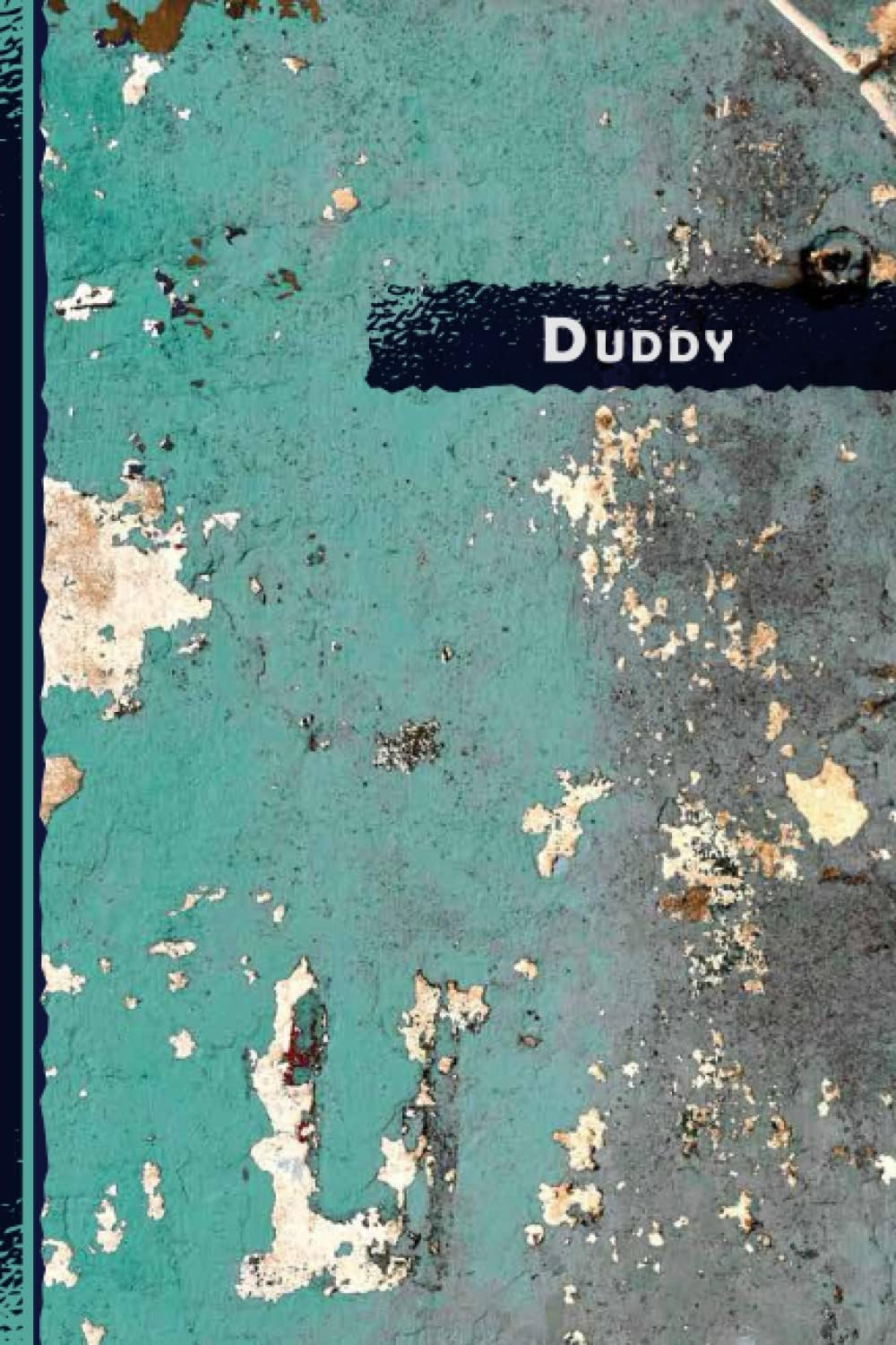 Duddy: Vintage Retro Gift for Duddy | 100 pages with timeline | 6x9 | Premium Matte Finish