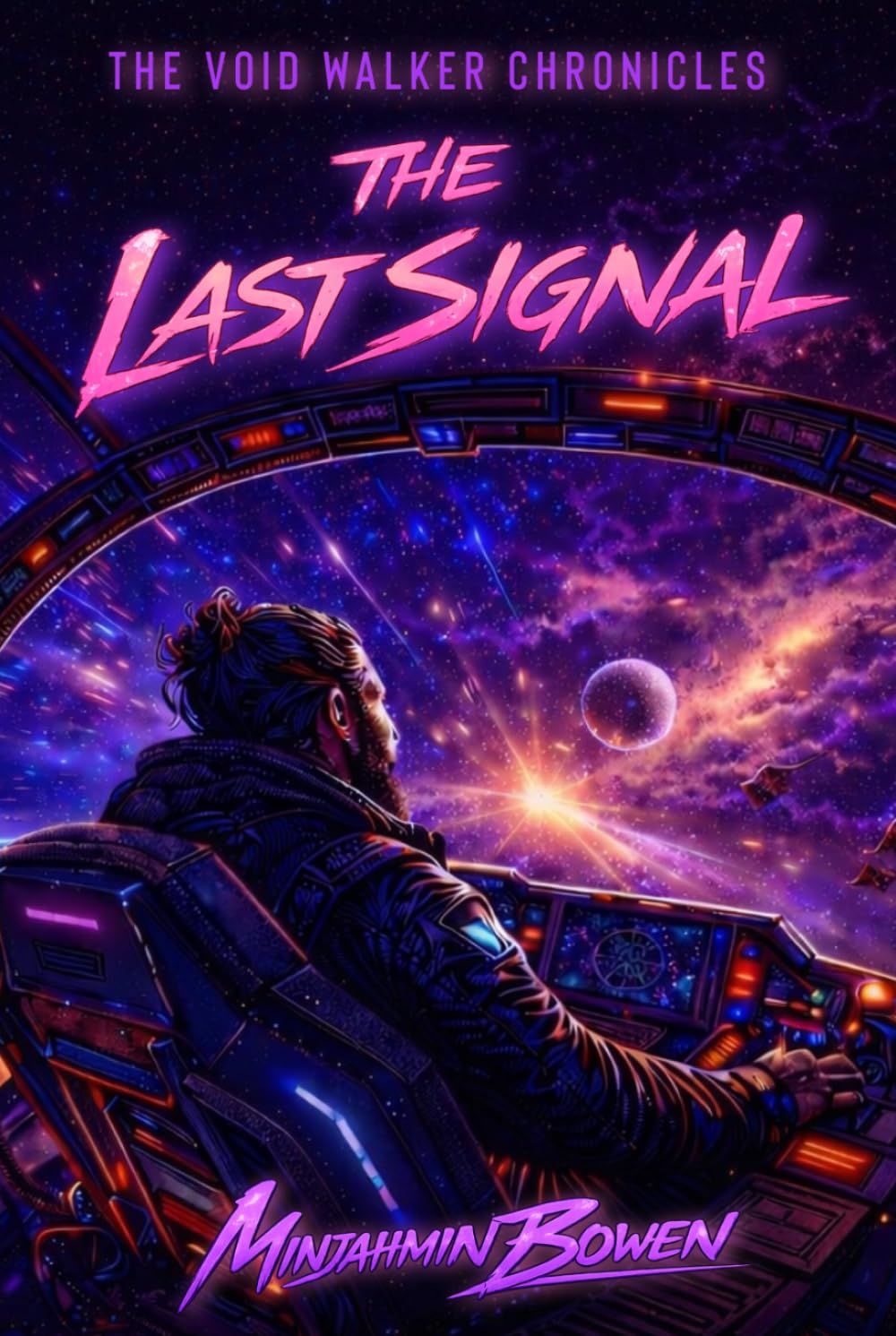The Last Signal (The Void Walker Chronicles)