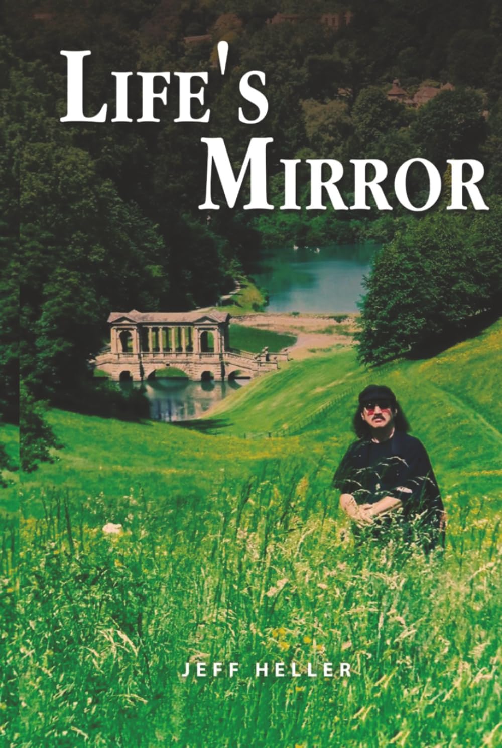 Life’s Mirror      Hardcover – July 25, 2025