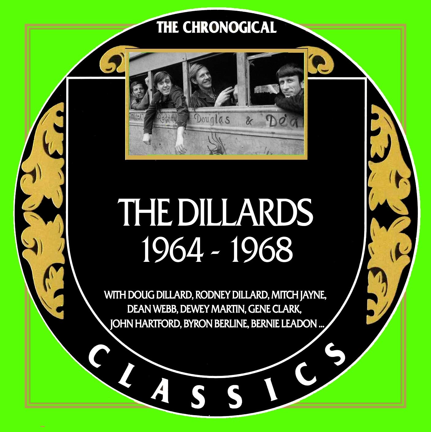 The Dillards - Chronological Classics 1964-1968