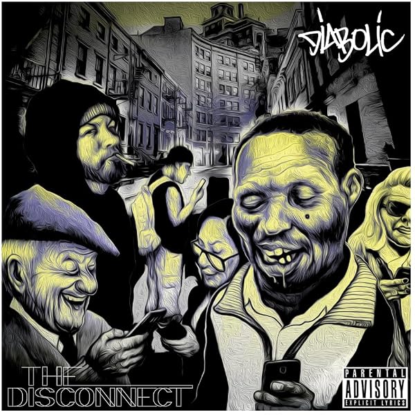 Portada del vinilo The Disconnect de Diabolic