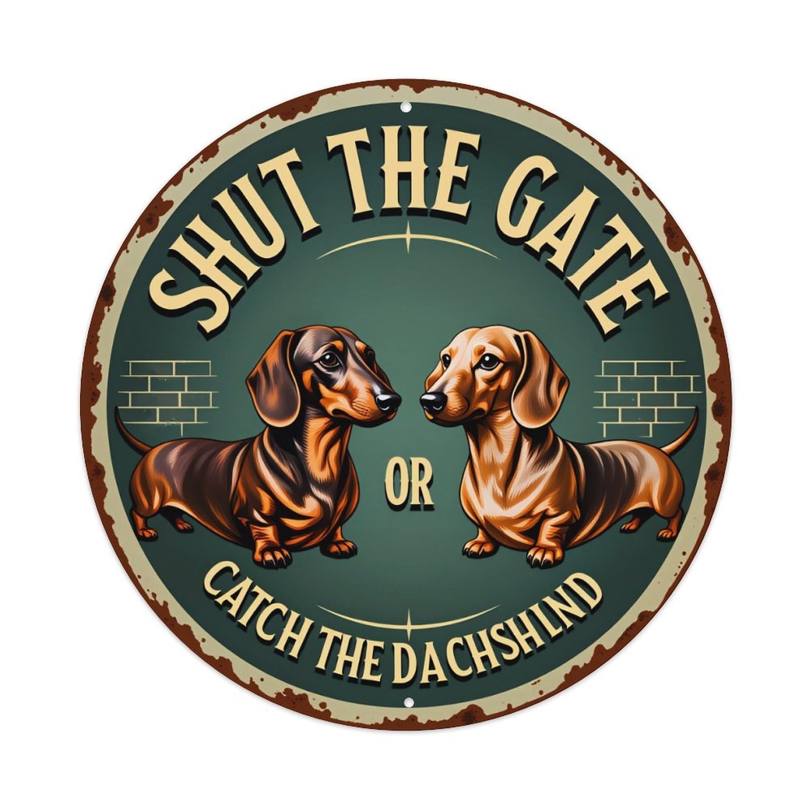 Dachshund Gate Catch Shut Or Metal Tin Sign Vintage Garden Bedroom Cafe Bar Man Cave Home Wall Decor Metal Poster 8x8 inches