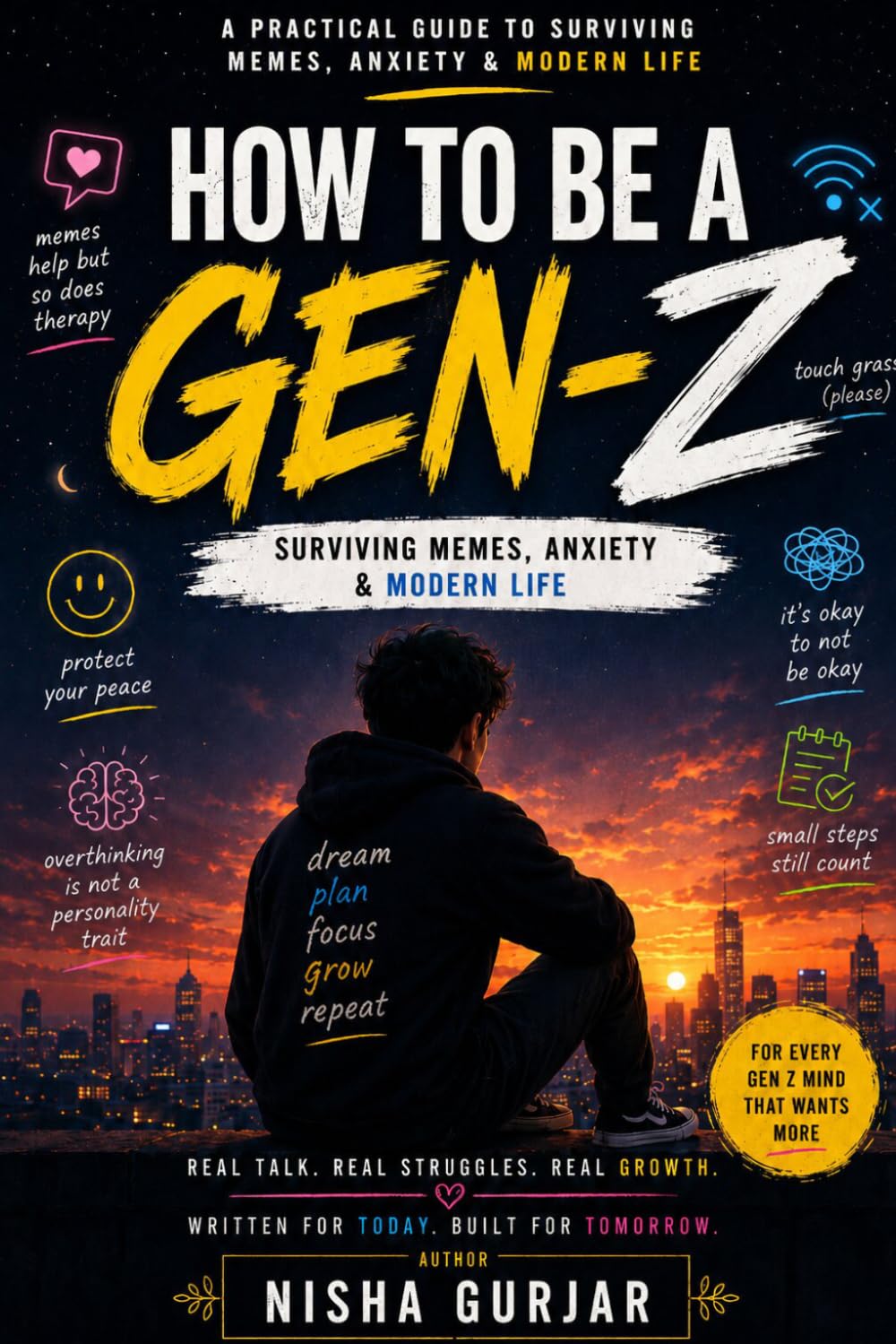 How to be a Gen-Z, Surviving memes, anxiety and modern life
