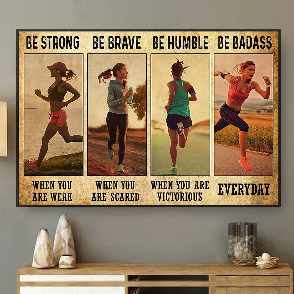 Biopracess Running Be Strong Be Brave Be Humble Be Badass Woman Horizontal For Home Garden Poster Plaque Decor Gallery Wall Tin Sign 8x12 inch