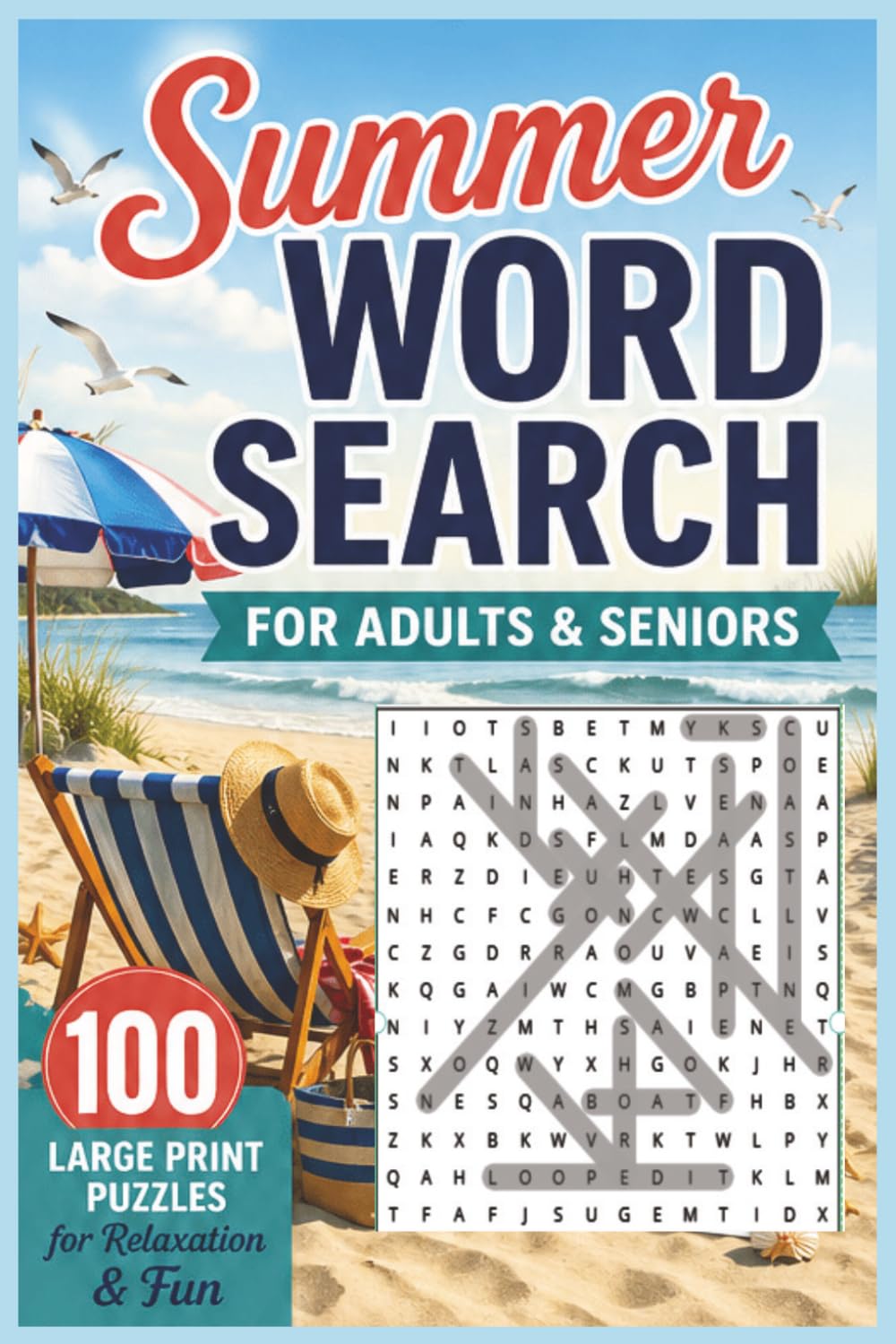 Summer Word Search Puzzles for Adults: 100 Relaxing Puzzles with 1,500 Summer-Themed Words