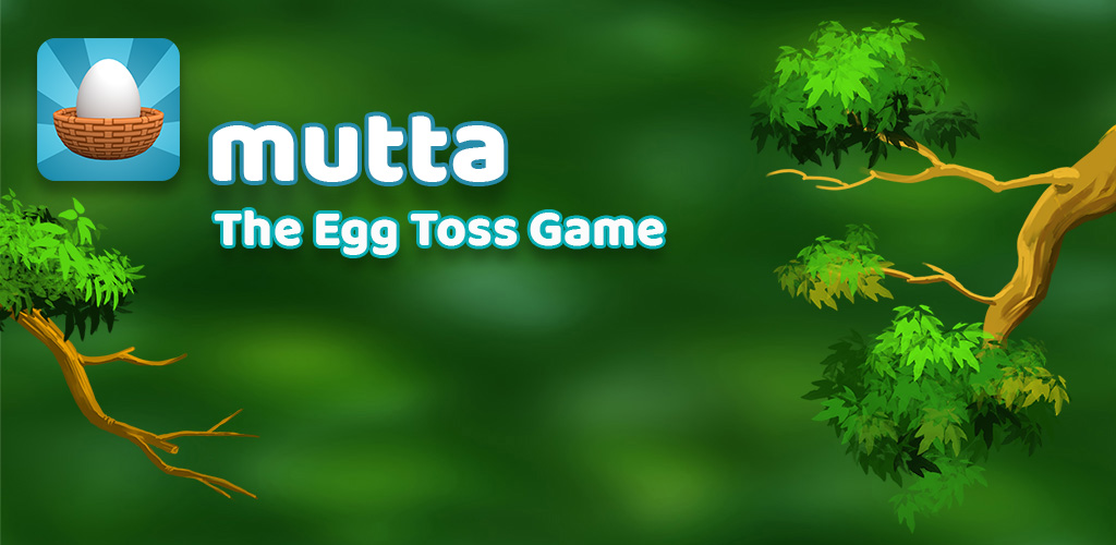 Mutta The Egg Toss for Android