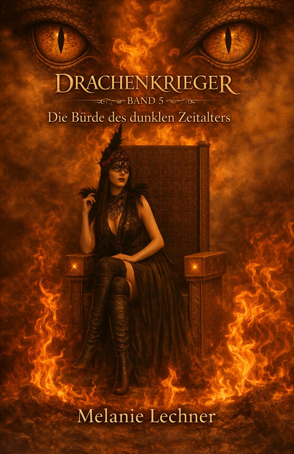 Drachenkrieger - Band 5 - Die Bürde des dunklen Zeitalters