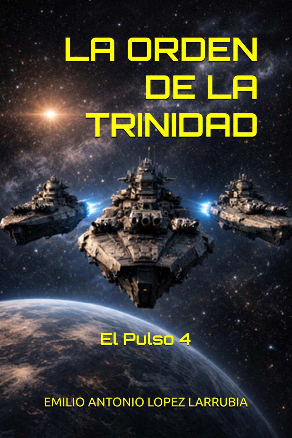 EL PULSO 4: La Orden de la Trinidad