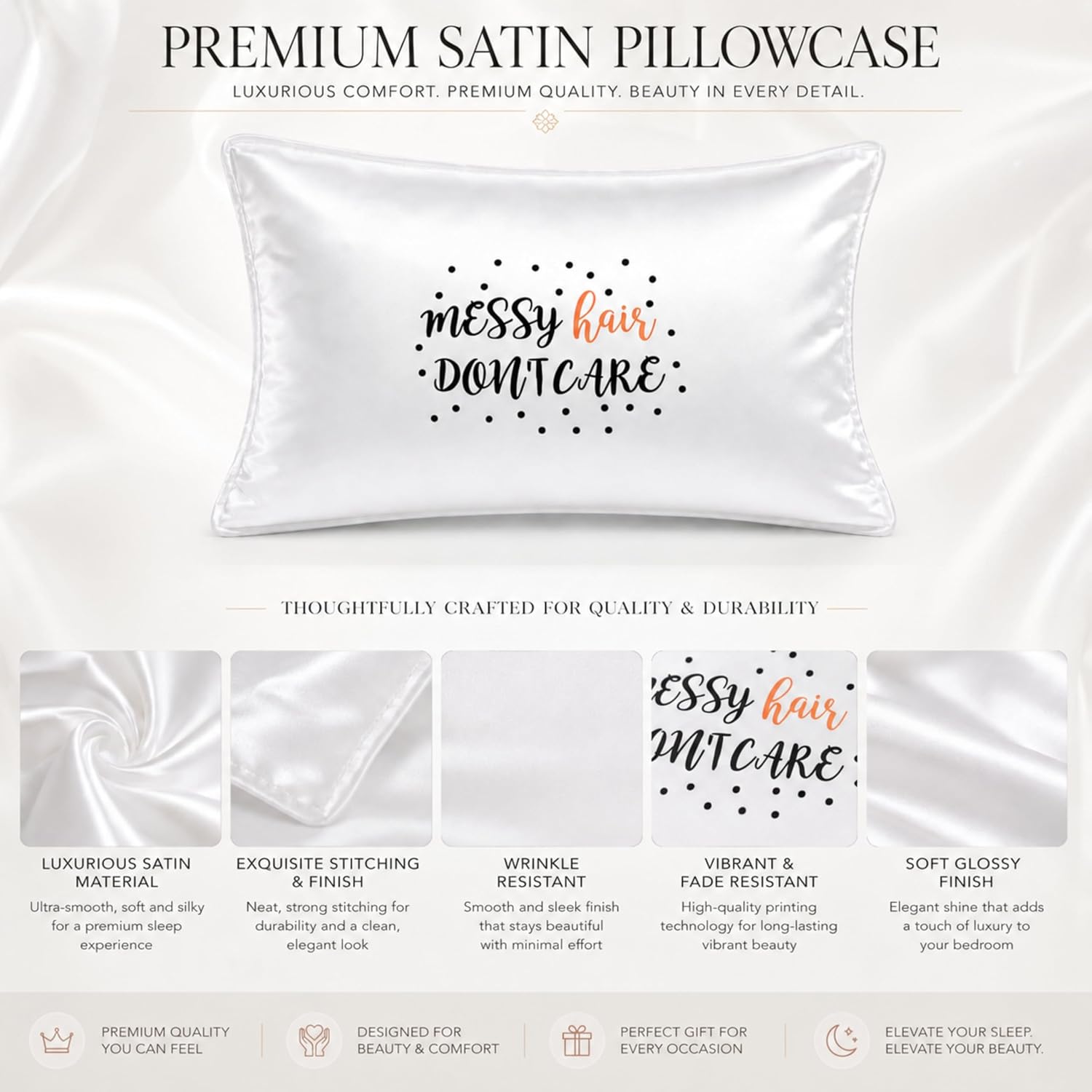 Satin Pillowcase with “Messy Hair Don’t Care” Print, Soft Silk Feel Pillow Cover for Hair & Skin, Decorative White Pillowcase for Bedroom, Girls Room, Dorm Room & Gift