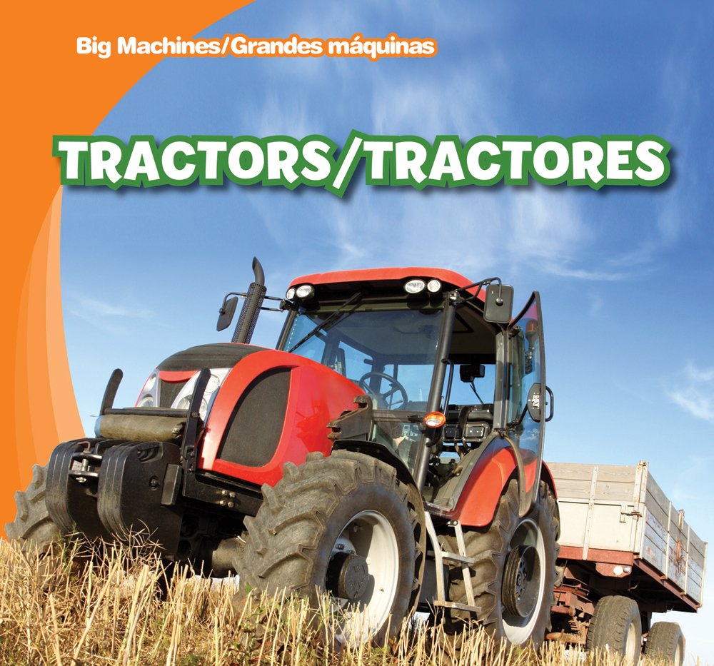 Tractors / Tractores (Big Machines / Grandes Maquinas) (English and