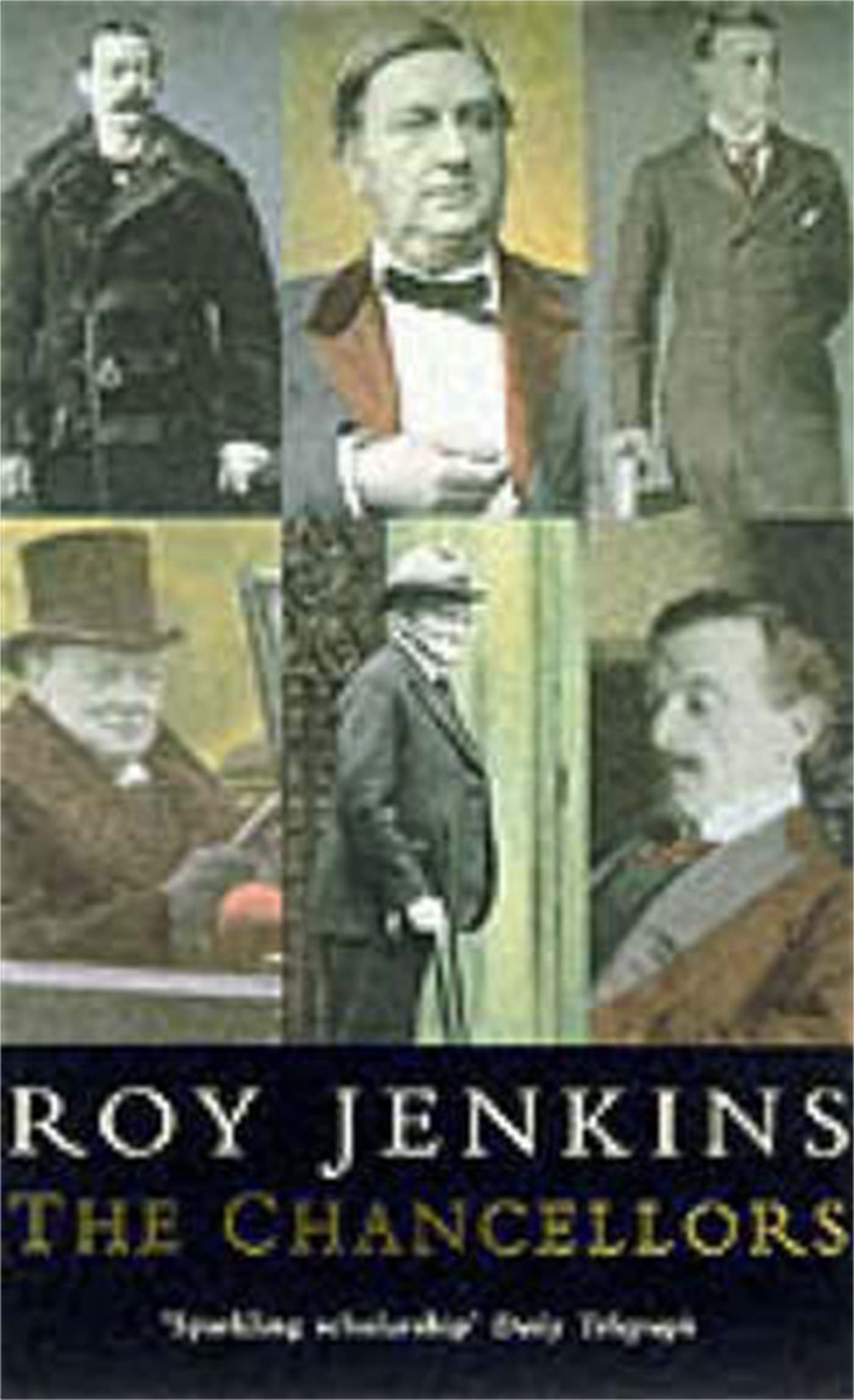 Chancellors by Jenkins, Roy  New 9781447289678 Fast Free Shipping<-