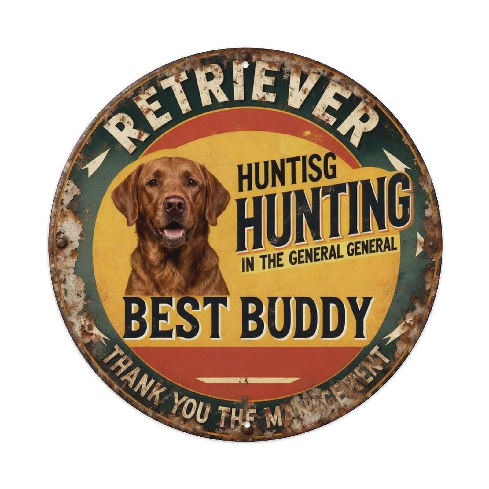 Retriever Hunting Best Buddy Metal Tin Sign Plaque