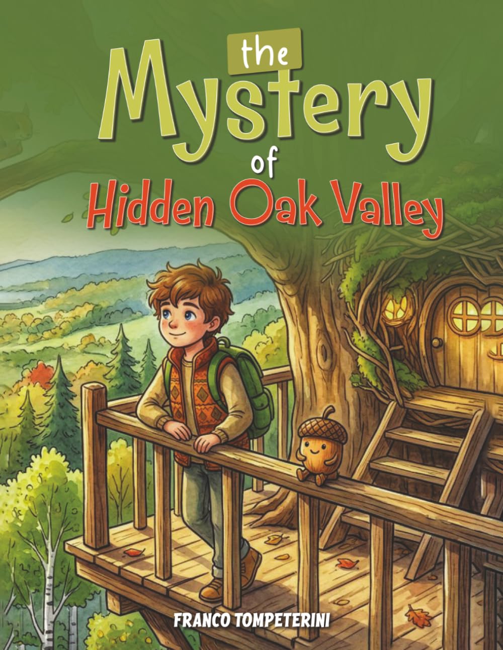 The Mystery of Hidden Oak Valley