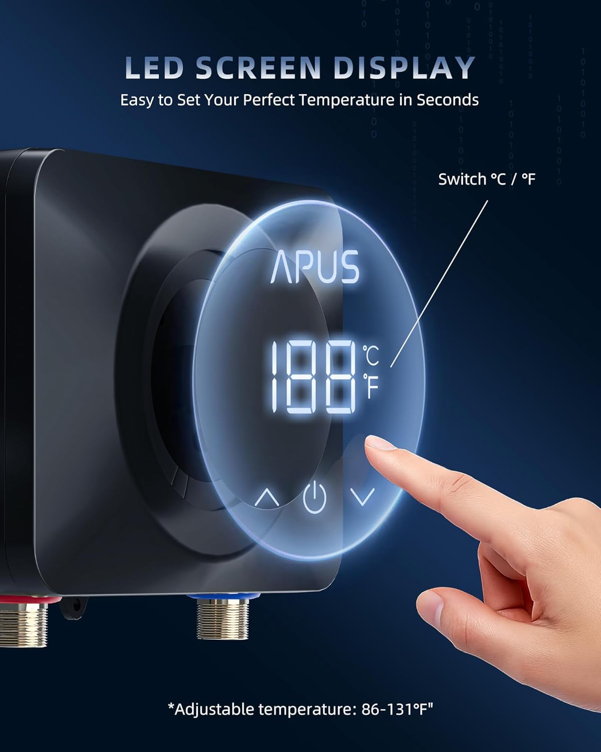 Close-up image of the APUS electric tankless water heater's LED screen display, showing '108°F' and buttons for power, up, and down temperature adjustment. Text indicates adjustable temperature range of 86-131°F and the ability to switch between °C and °F.