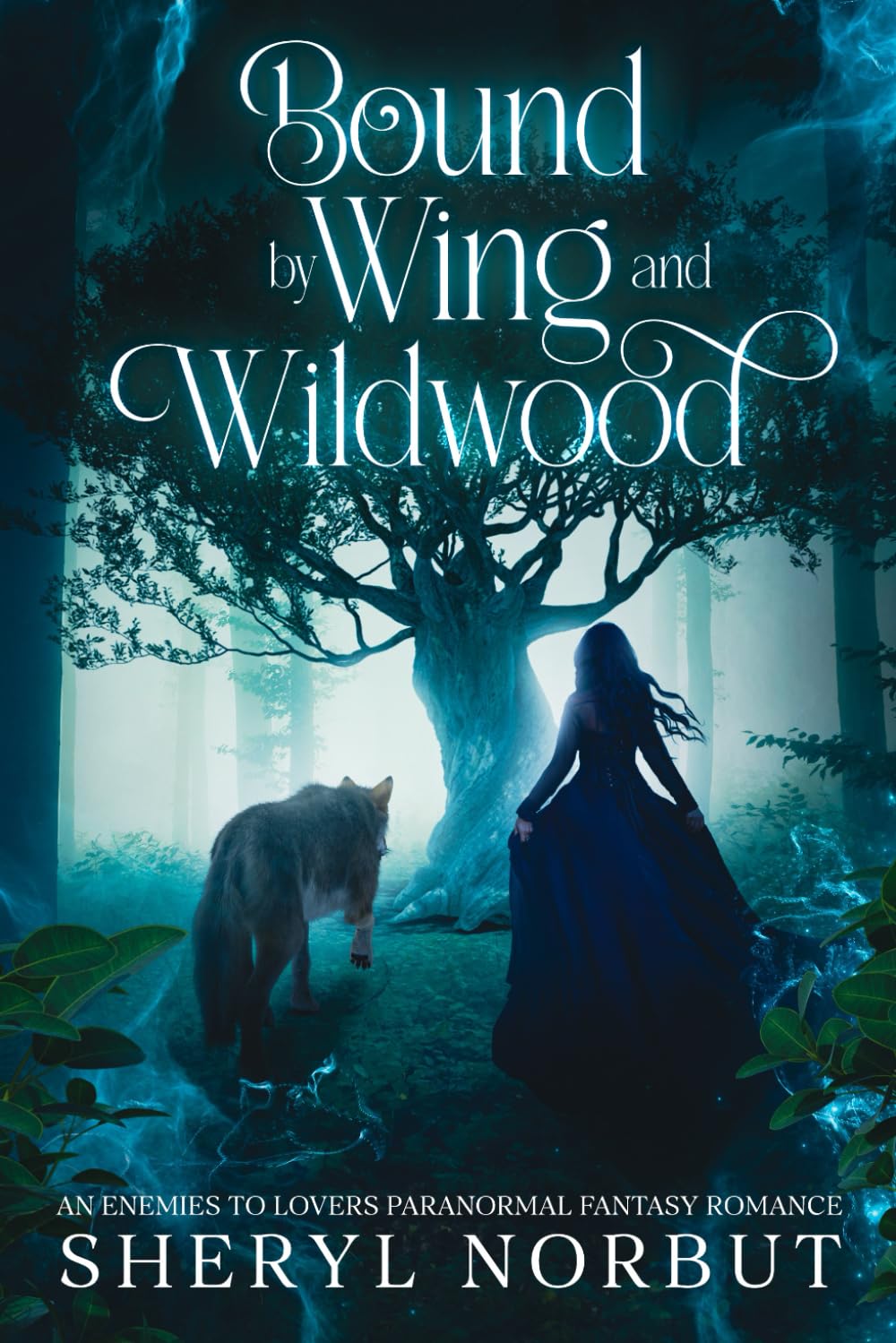 Bound by Wing and Wildwood: A Paranormal Fantasy Romance Novel (The Therians Mates Series)