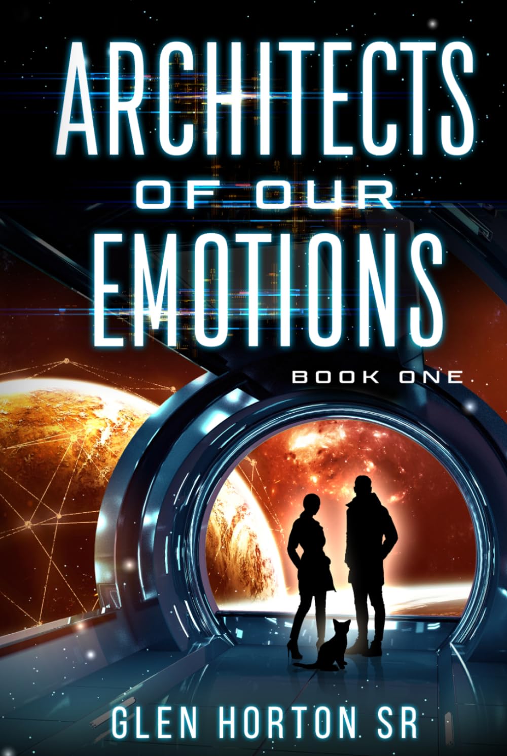 Architects Of Our Emotions: Book One