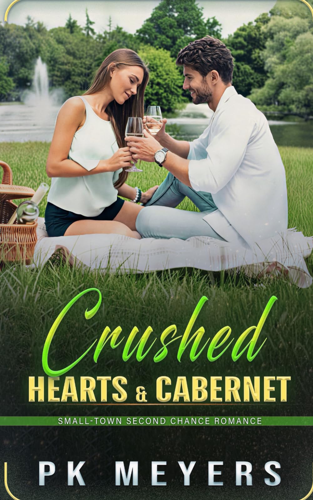 Crushed Hearts & Cabernet: A Small town vineyard Romance
