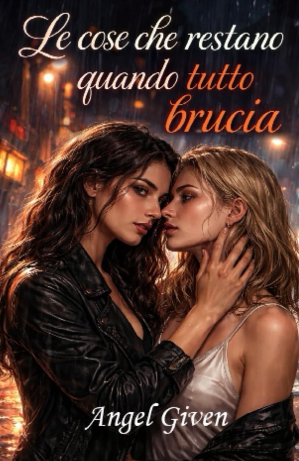 Le cose che restano quando tutto brucia