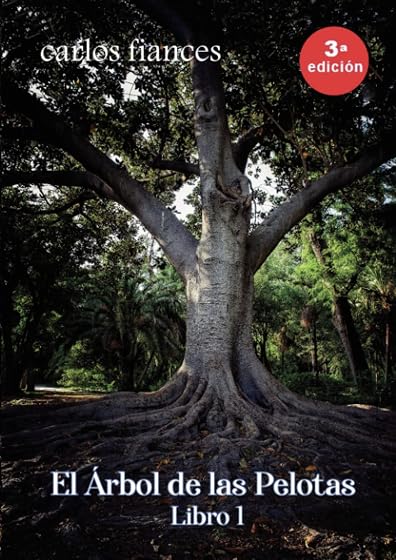 El Arbol de las Pelotas. Libro i