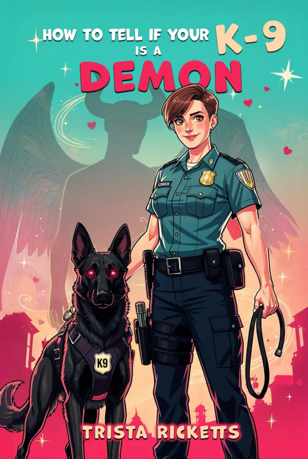 How To Tell If Your K-9 Is A Demon (My K-9 is a Demon Series)