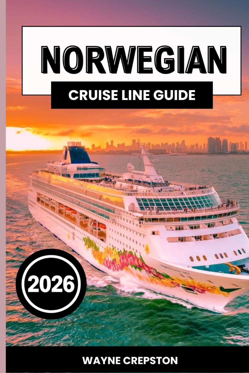Norwegian Cruise Line guide 2026