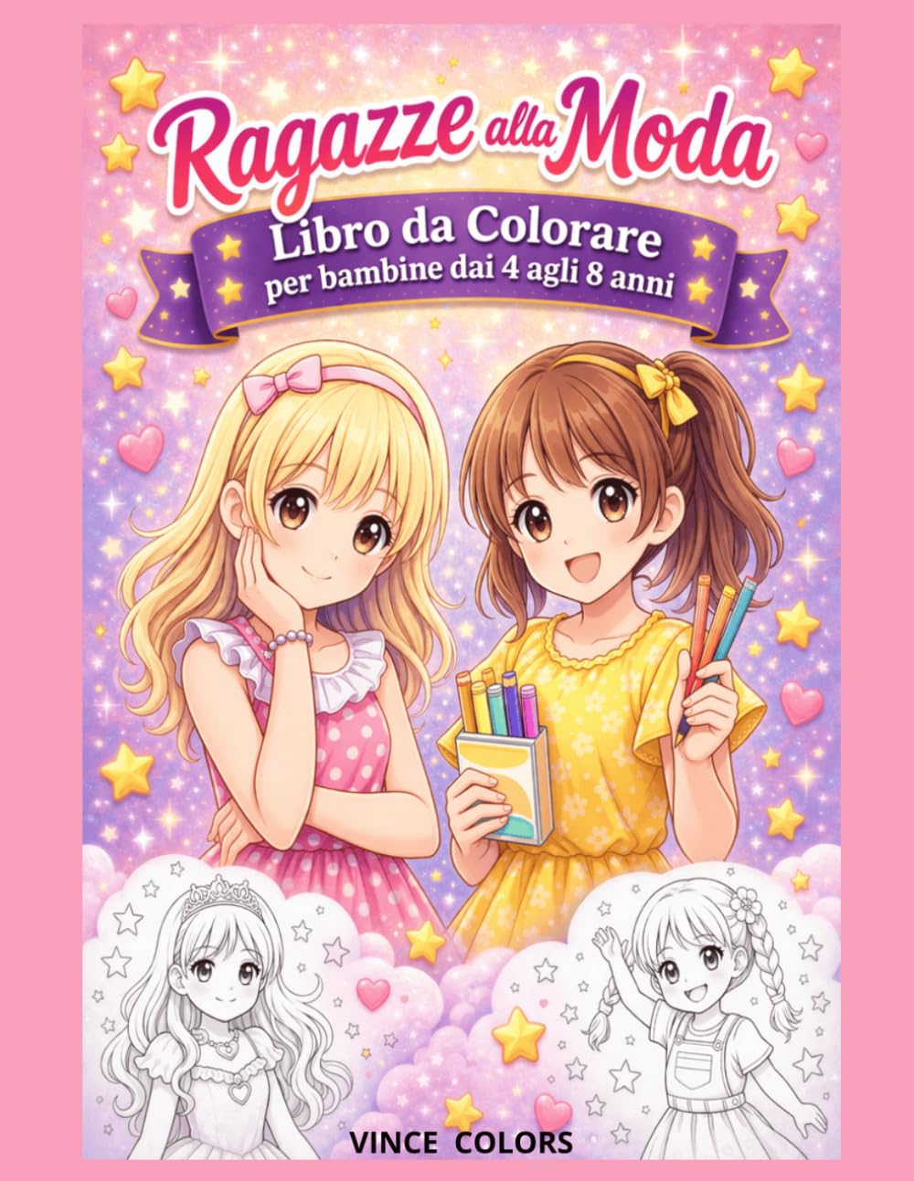 Ragazze alla Moda: Libro da Colorare per bambini da 4-8 anni