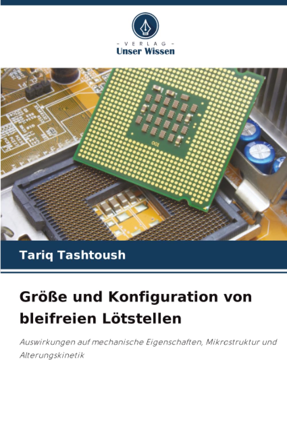 Größe und Konfiguration von bleifreien Lötstellen: Auswirkungen auf mechanische Eigenschaften, Mikrostruktur und Alterungskinetik