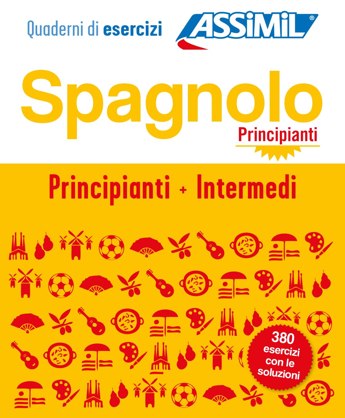 Spagnolo. Cofanetto Quaderni di esercizi. Principianti + Intermedi. Ediz. a spirale