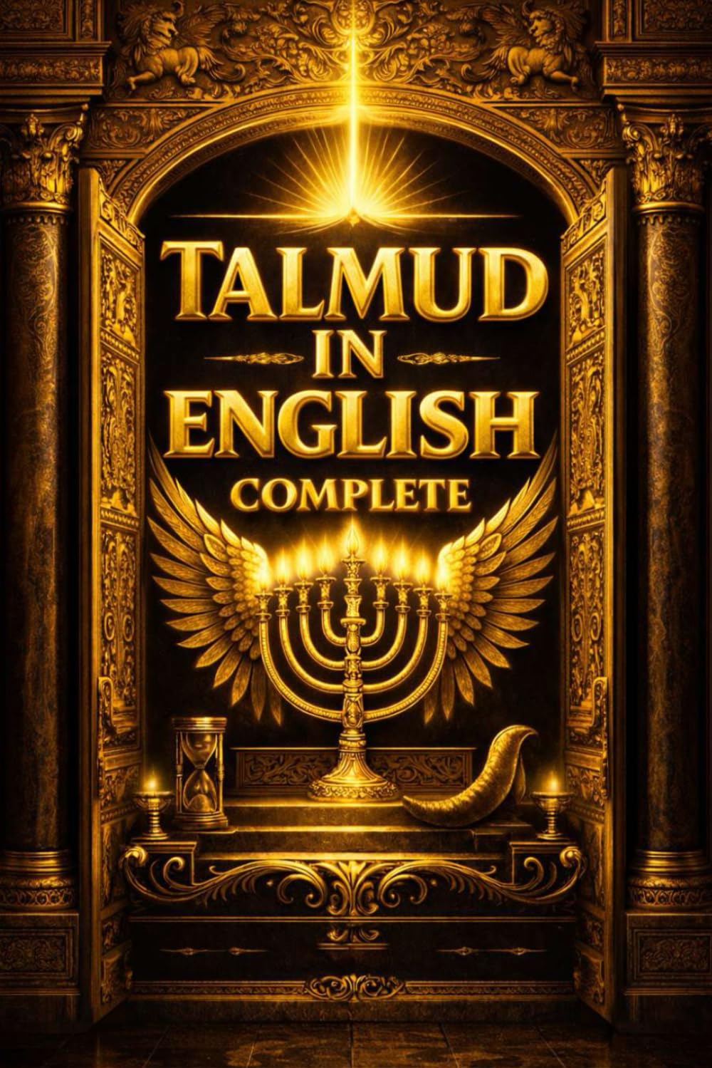 The Talmud in English The Fully Illustrated Compendium: A Refined and Readable Interpretation for All Who Seek Understanding for Every Student