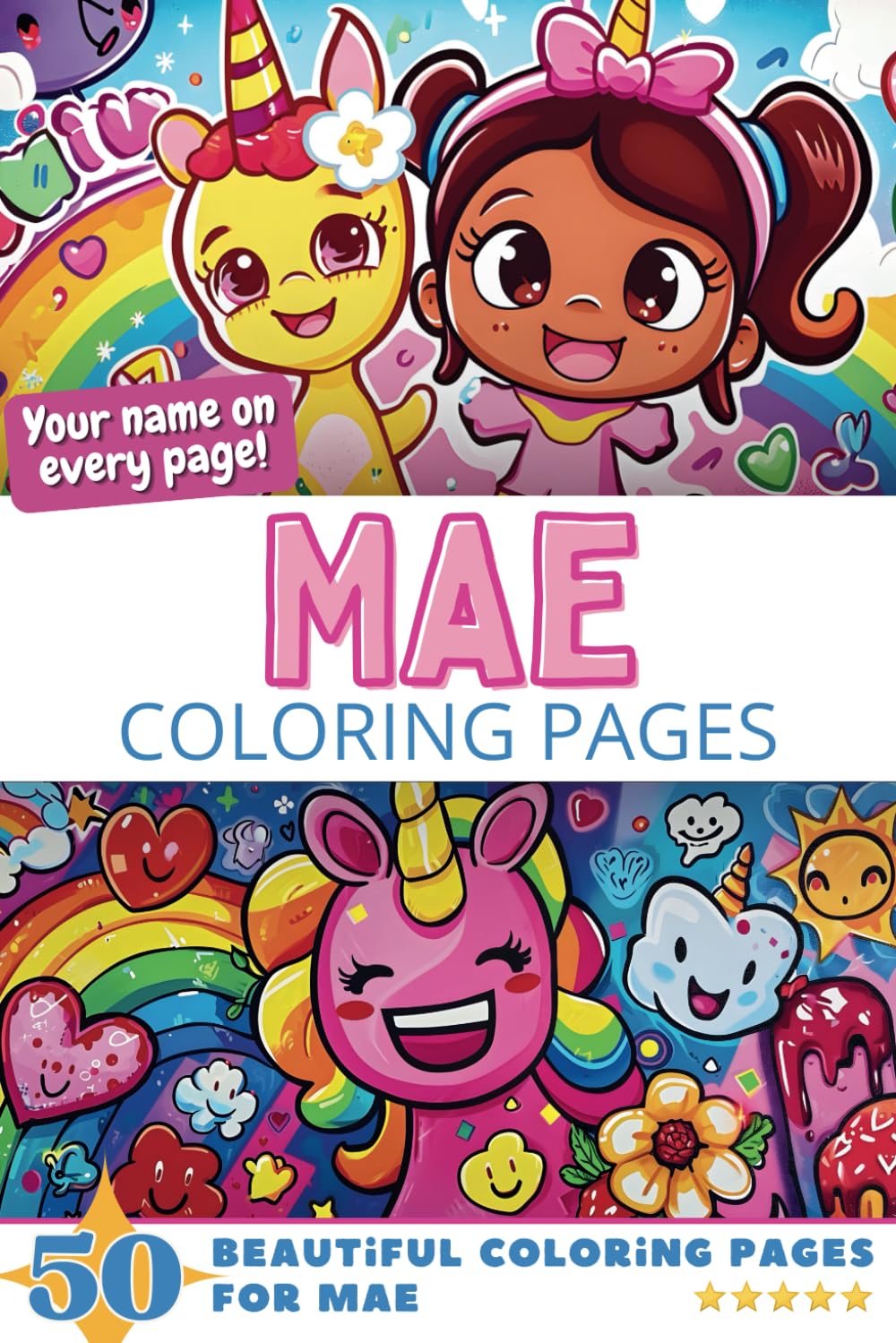 Mae Coloring Pages: Wow-Effect! Your name on every page - Mae coloring book - 6x9" - 50x Mae coloring page - Fantastic Gift