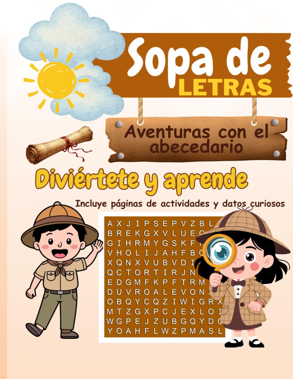 Sopa de letras: aventuras con el abecedario: Diviértete y aprende.
