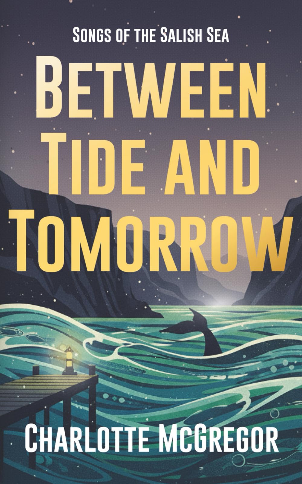 Between Tide and Tomorrow: Songs of the Salish Sea
