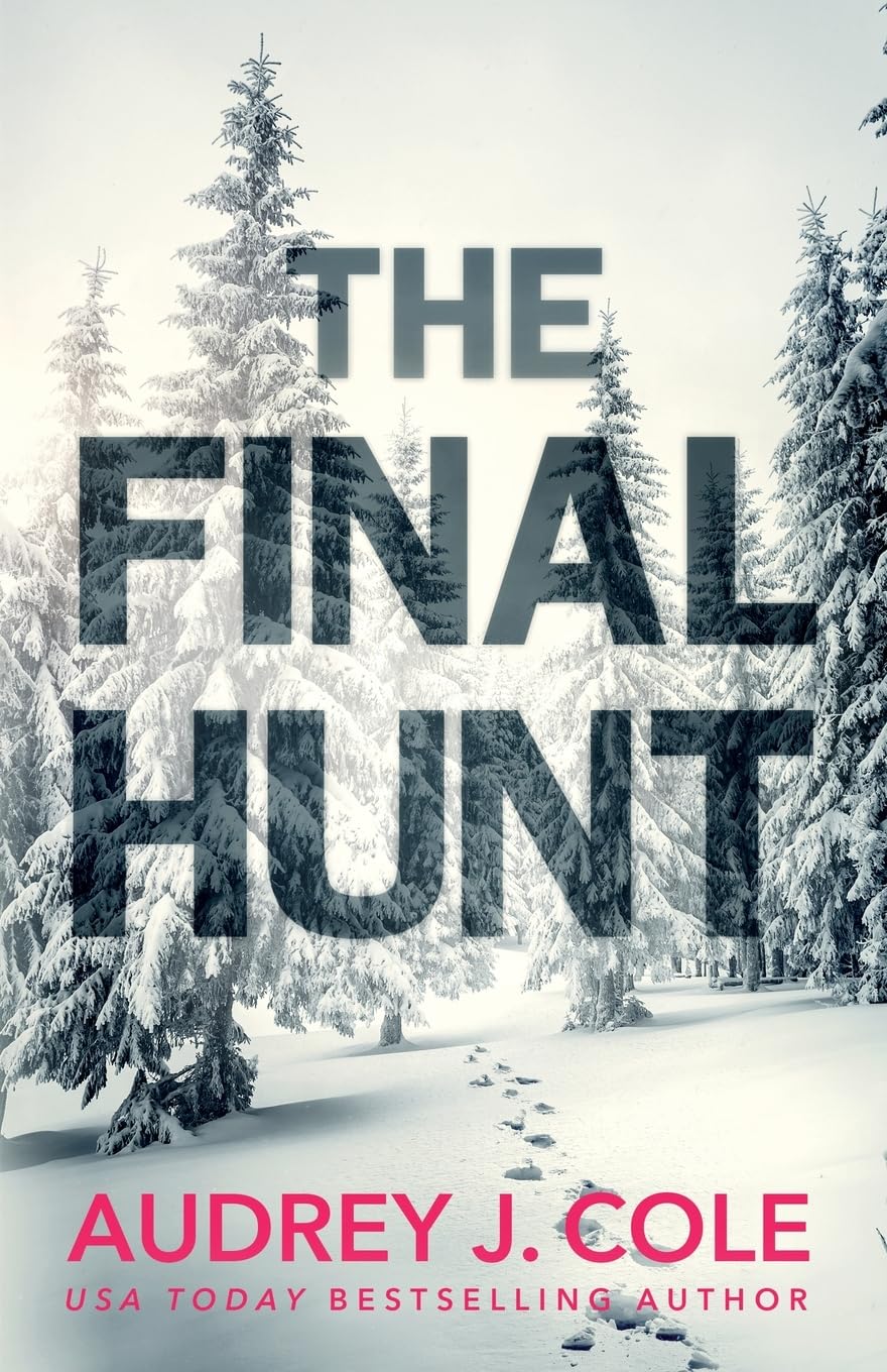 The Final Hunt Paperback – Big Book, June 7, 2022