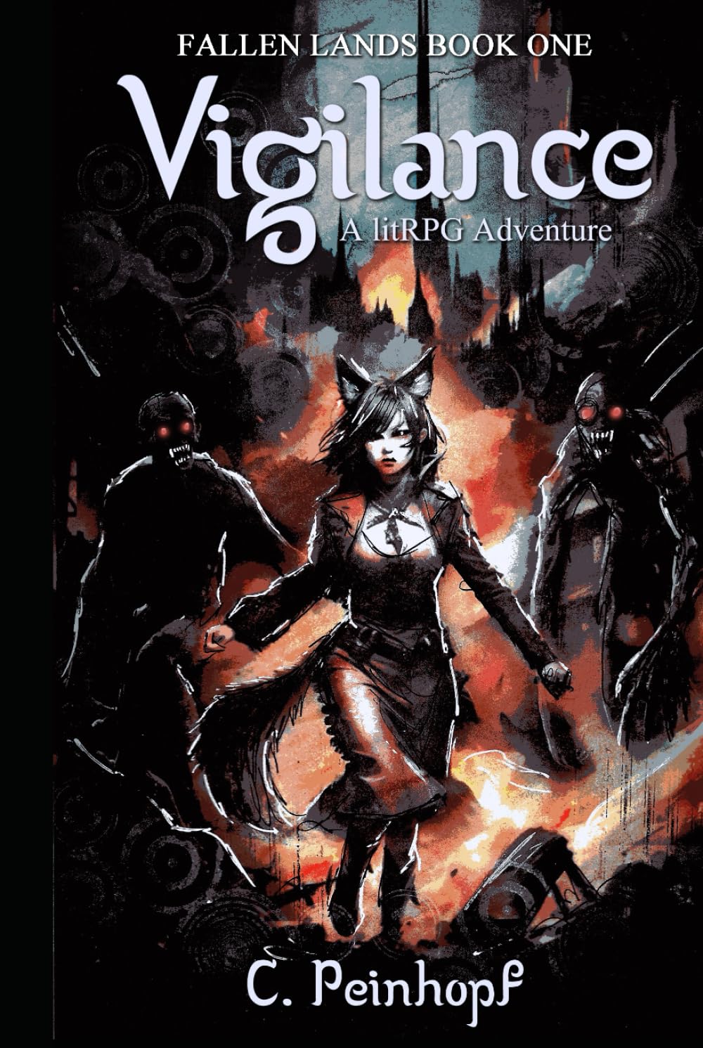 Vigilance: Fallen Lands Book One
