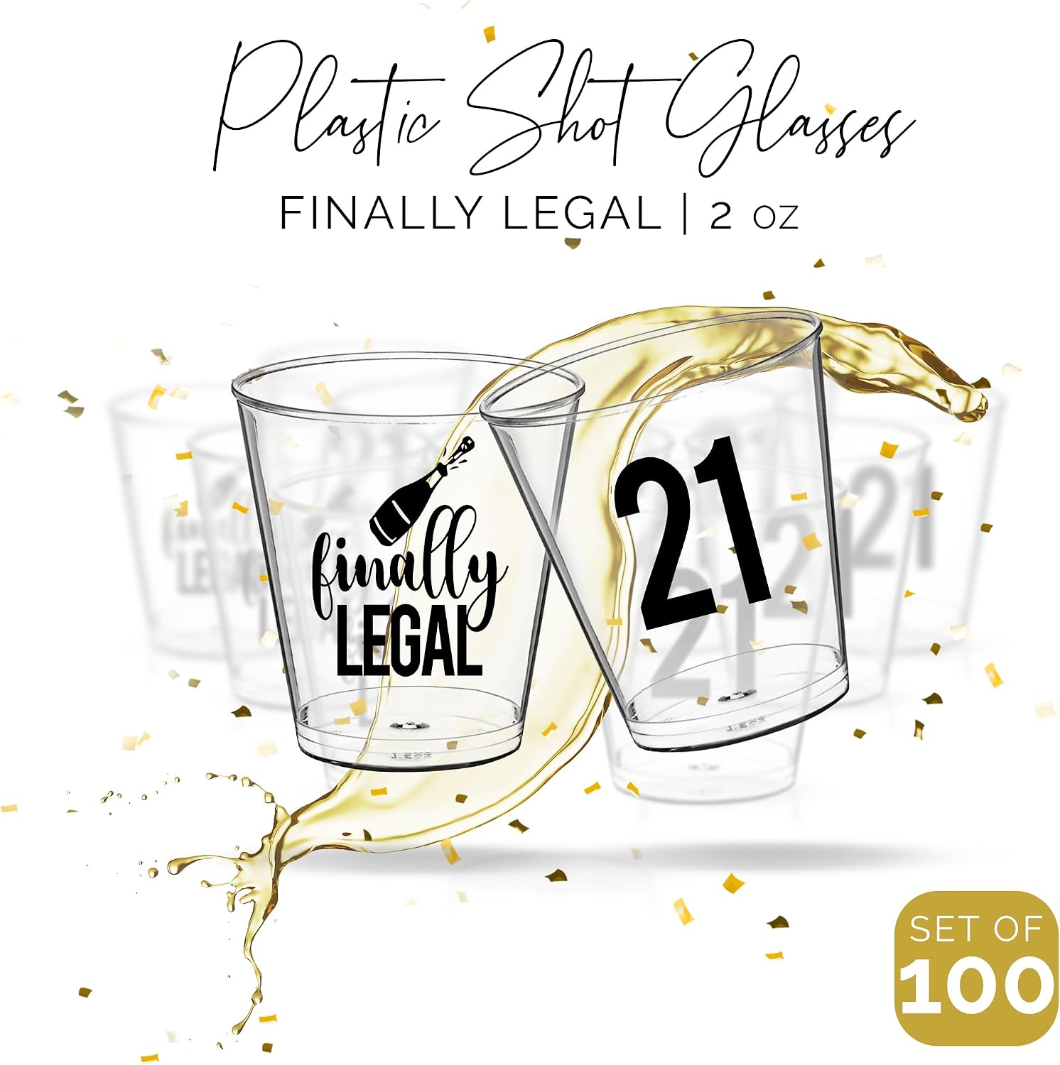 Finally Legal 21st Birthday Shot Glasses 2oz Disposable - 100 PCS 21st Birthday Decorations for Her and Him, Party Favors, Decor Plastic Cups