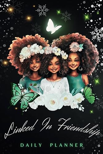 Linked In Friendship Daily Planner: Daily To-Do List Notebook Inspired by The Links, Inc. | Gift Idea for Members of The Links Incorporated | Linked ... do list notebook to Help You Get Stuff Done.