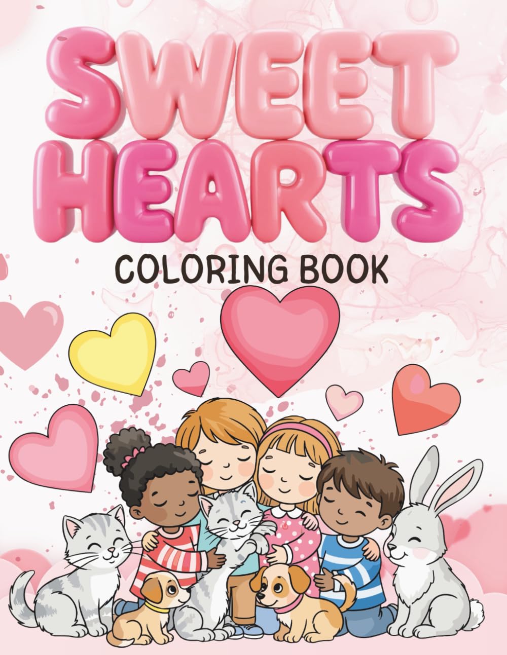 Sweet Hearts Coloring Book: Adorable Holiday Illustrations, Cute Animals, and Heartfelt Designs for Creative Kids