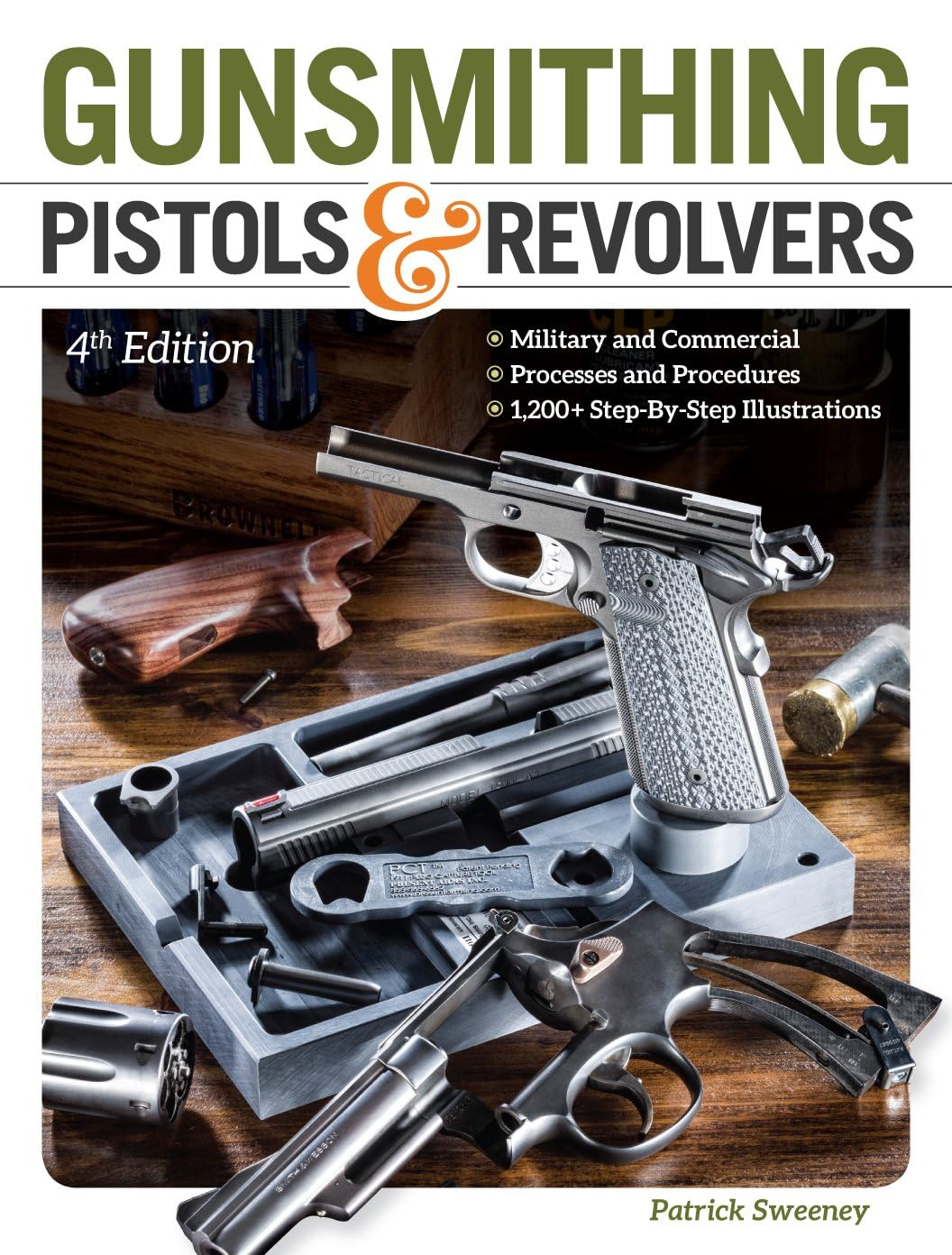 Gunsmithing Pistols & Revolvers      Paperback – June 15, 2015