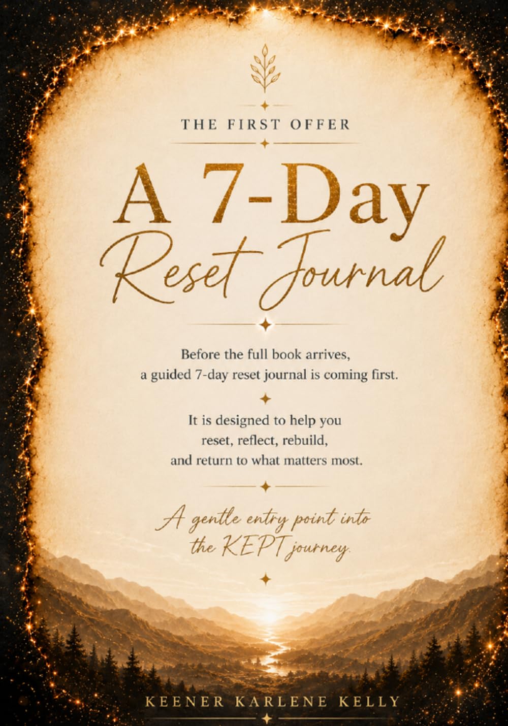 A 7-Day Reset Journal: A gentle entry point into the KEPT journey