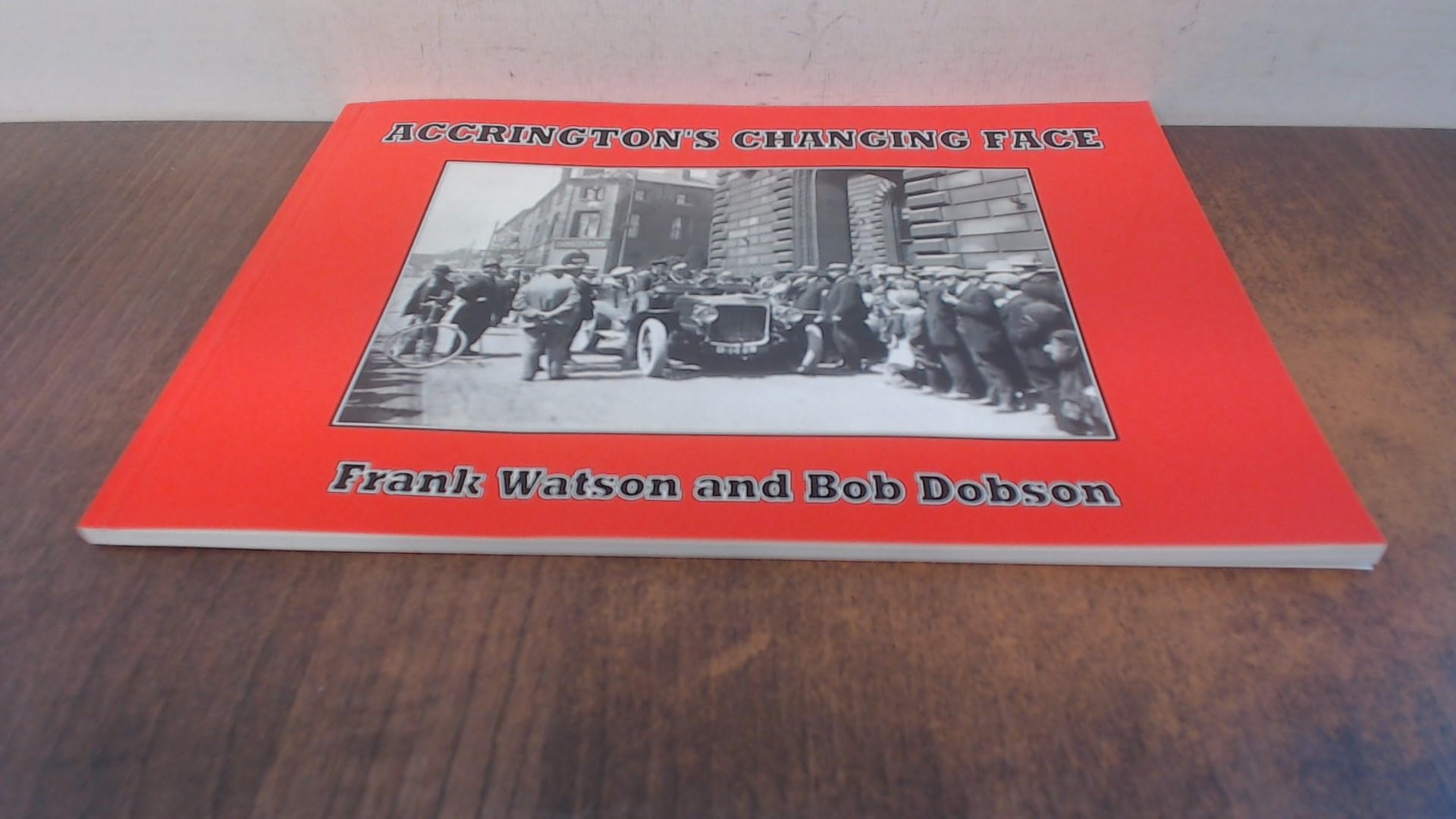 Accrington's Changing Face