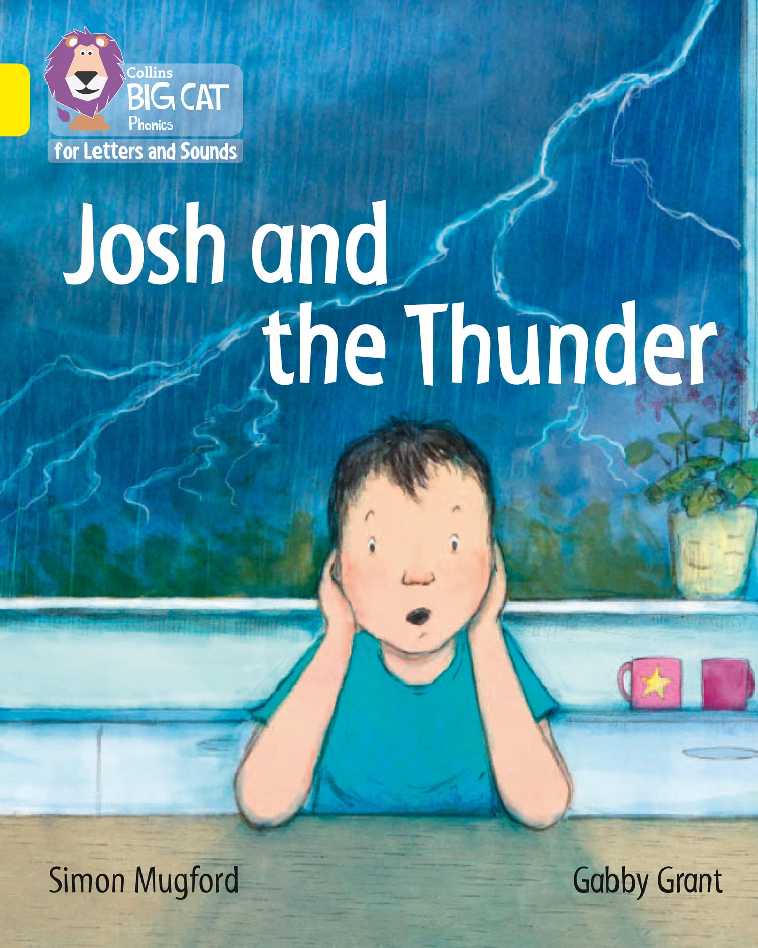 Josh and the Thunder: Band 03/Yellow (Collins Big Cat Phonics for Letters and Sounds)