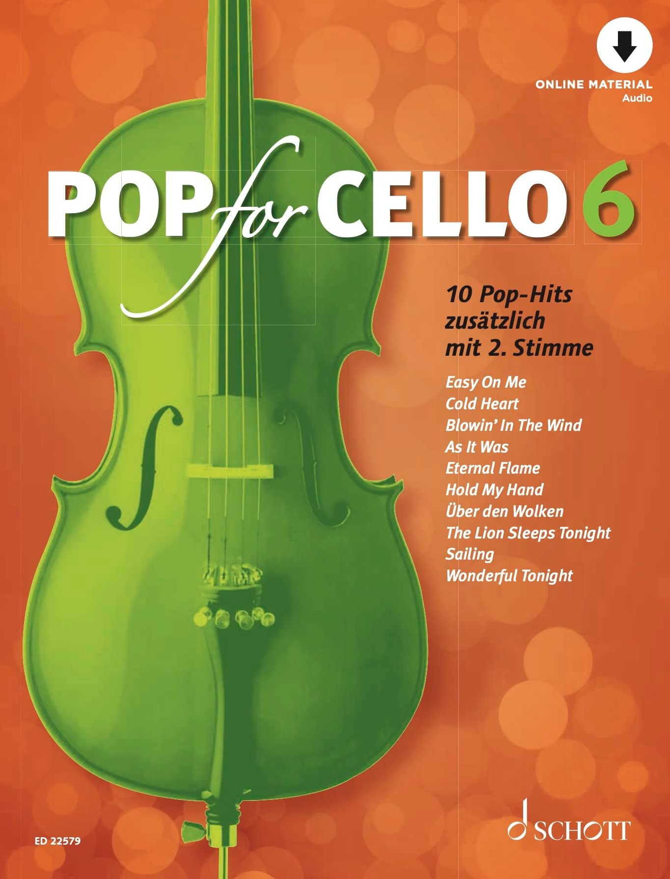 Pop For Cello 6 - 10 Pop-Hits - Vol. 6 - 1-2 Cellos - Sheet Music - Schott Music (ED 22579)