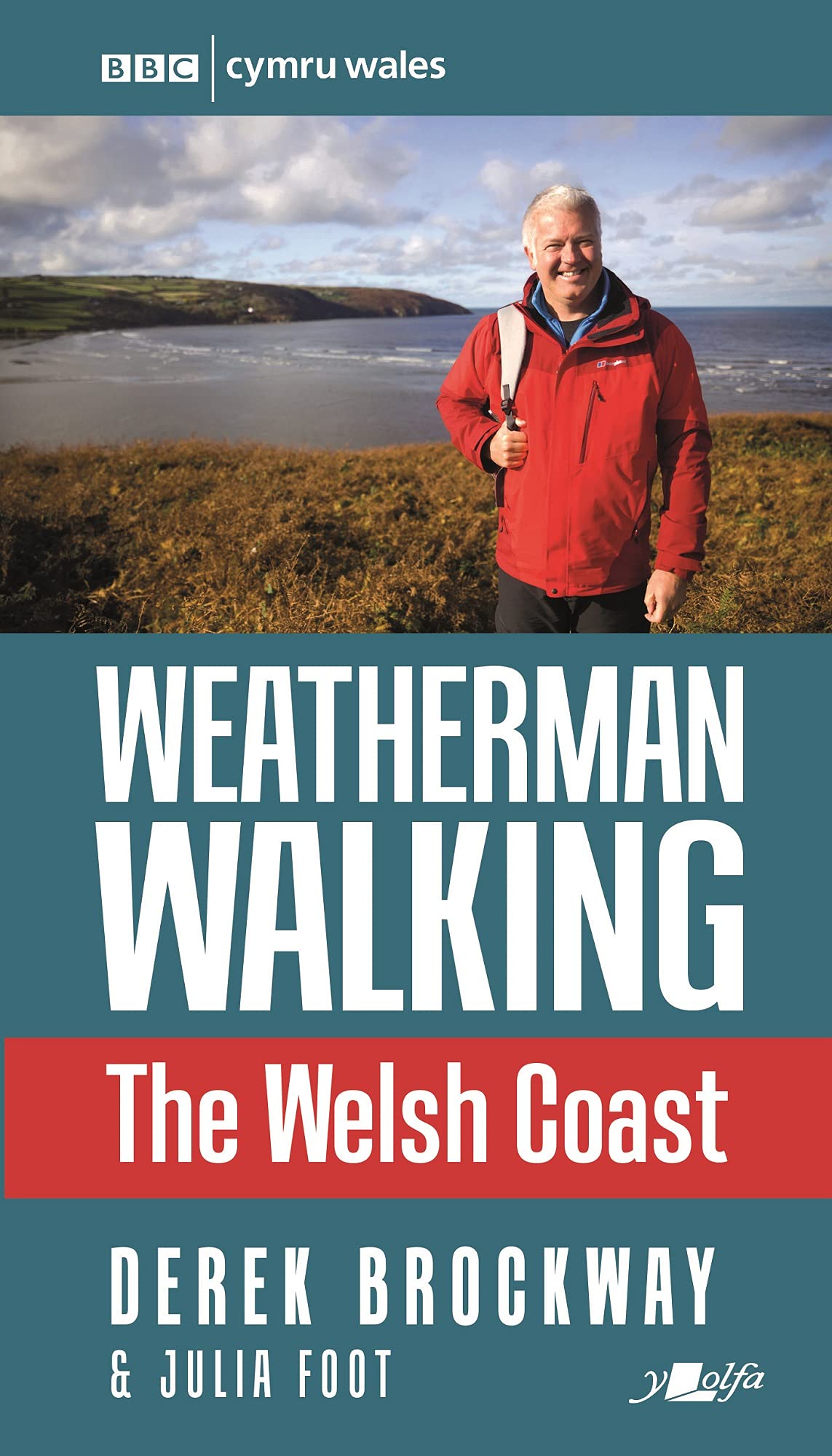 Weatherman Walking - The Welsh Coast by Derek Brockway (Paperback Book)