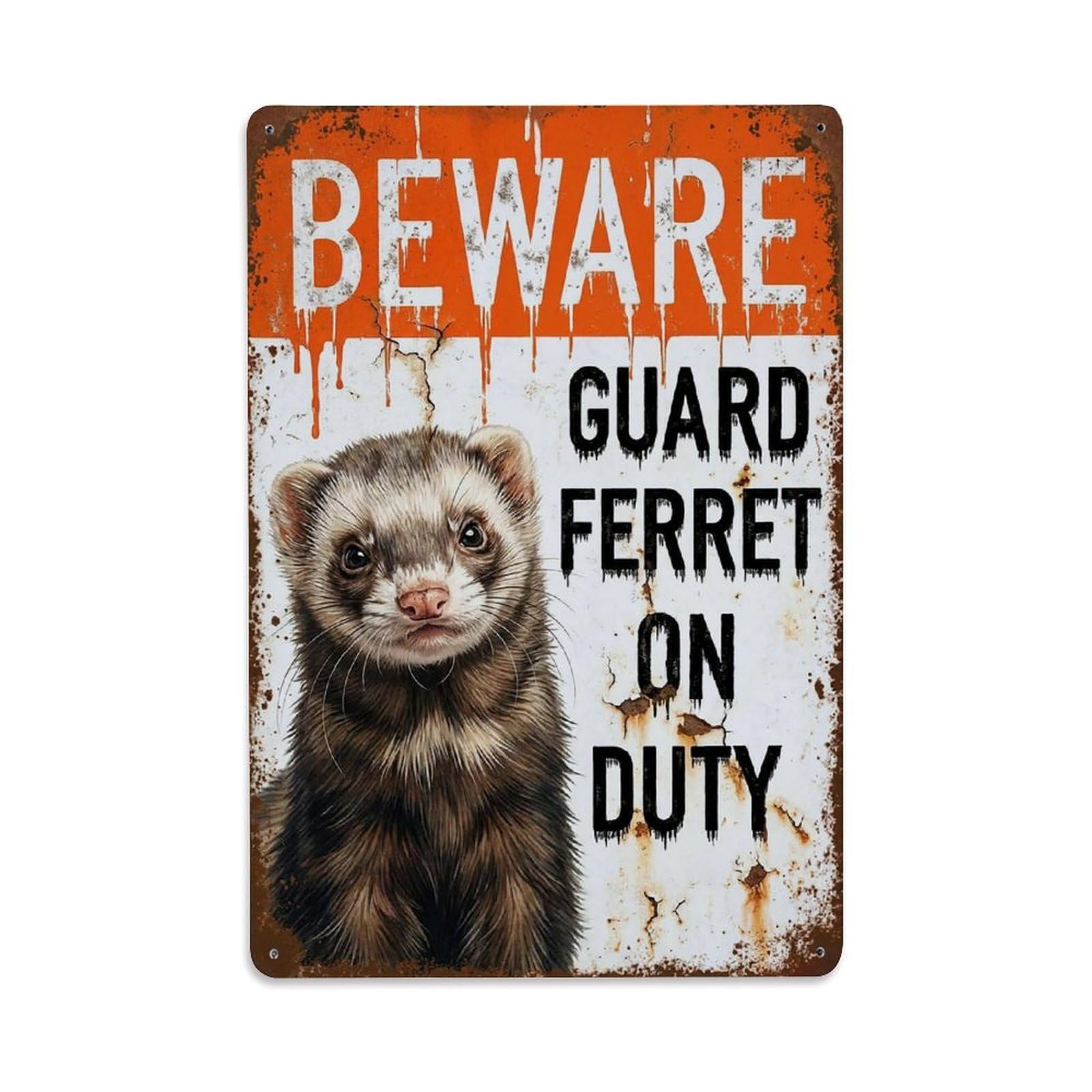 Vintage Funny Ferret Guard Beware of Pet Walkway Metal Tin Sign Plaque Wall Decor for Cafe, Club Bar, Office, Garden Metal Poster 8x12Inch