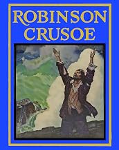 Cover of Robinson Crusoe (with beautiful illustrations by N. C. Wyeth) (illustrated edition)