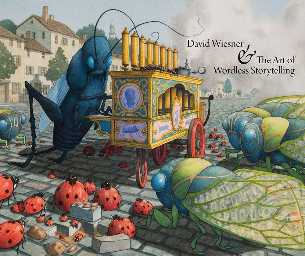 David Wiesner and the Art of Wordless Storytelling Kahng, Eik, Keiter