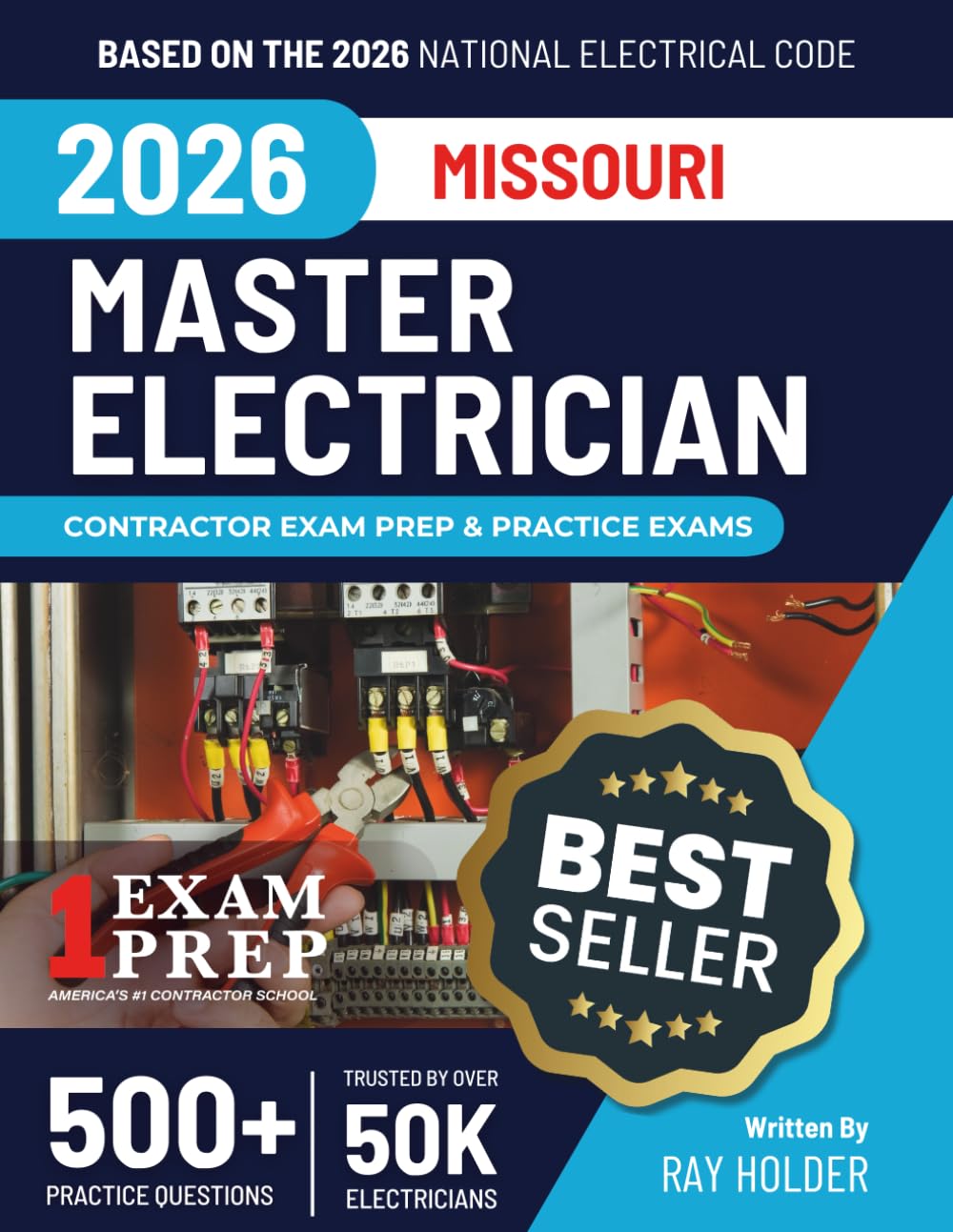 Missouri 2026 Master Electrician Exam Prep and Study Guide: 12 Practice Exams + 2 Full Final Exams: Trusted by 50k Electricians