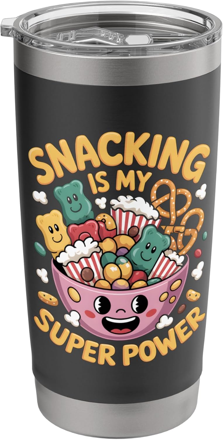 Funny Snacking Snacks Joke Men Women Kids Students Teenager Stainless Steel Insulated Tumbler