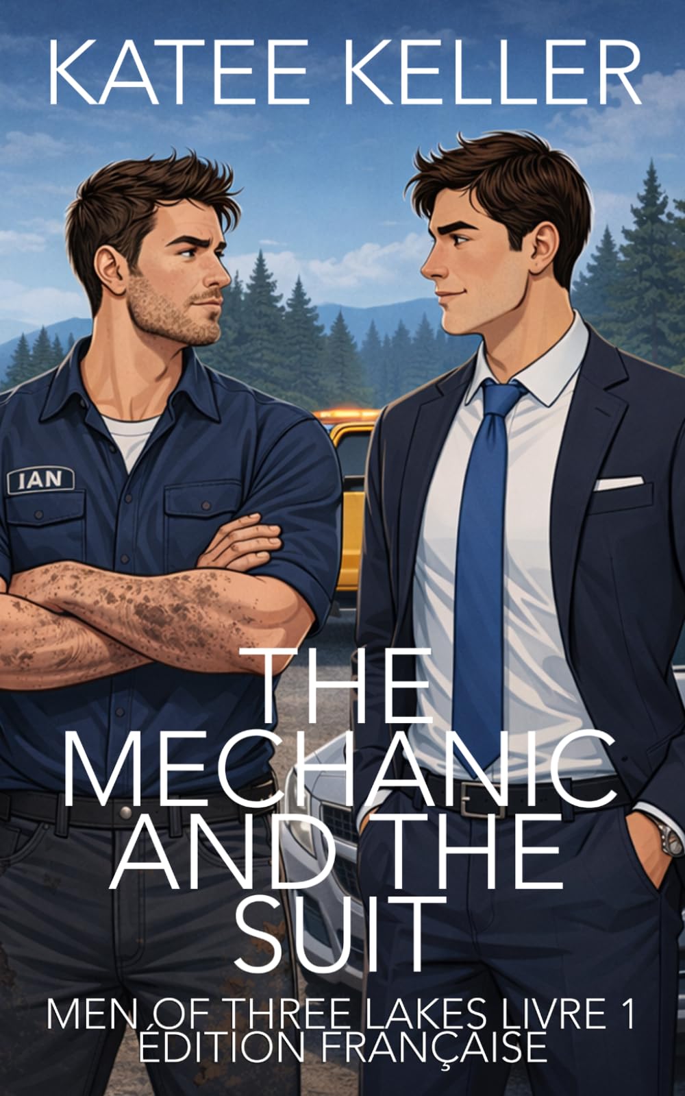 The Mechanic and the Suit (Men of Three Lakes Édition française)